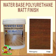 T102 MAHOGANY ( 1L ) 383 MATT PU COAT WATER BASE POLYURETHANE P.U EXTERIOR AND INTERIOR WOOD VARNISH