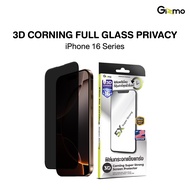Gizmo Film 3D 16 16+ 16P 16PM Corning Full Glass Privacy Gorilla มาตราฐาน USA ฟิล์ม กระจก กันมอง เต็