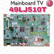 TERBARU Mainboard TV LG 49LJ510T - MB LG 49lj510t - MB 49lj510t