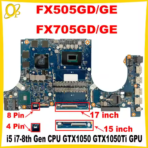 FX505GD Mainboard for ASUS FX505GE FX705GD FX705GE Laptop Mainboard with i5 i7-8th Gen CPU GTX1050 G