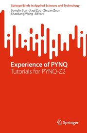 Experience of PYNQ Songlin Sun