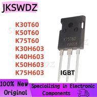 2-5PCS K30T60 K50T60 K75T60 K30H603 K40H603 K50H603 K75H603 TO-247 IGBT mos transistor In Stock