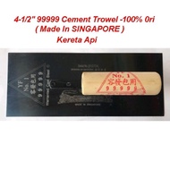 ORIGINAL CEMENT TROWEL 4-1/2" X 11" SINGAPORE TRAIN TROWEL 99999 TROWEL PISAU CEMENT PLASTER YONG FA