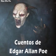 Cuentos de Edgar Allan Poe Edgar Allan Poe