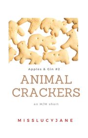 Apples &amp; Gin: Animal Crackers MissLucyJane