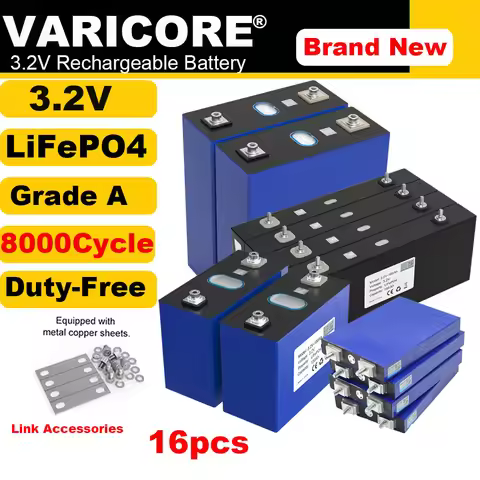 16pcs VariCore 3.2V 360Ah 340Ah 320AH 280Ah 150Ah 105Ah LiFePO4 Battery for 12v 24V 36v 48V RV Solar