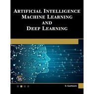Artificial Intelligence Machine Learning and Deep Learning