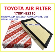 PERODUA  ALZA D27A 2022 " / TOYOTA AVANZA VELOZ / VIOS NGC102 NEW 2022 AIR FILTER ( 17801-BZ110 )