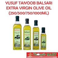 YUSUF TAIYOOB BALSARI EXTRA VIRGIN OLIVE OIL [250ML/500ML/750ML/1000ML]