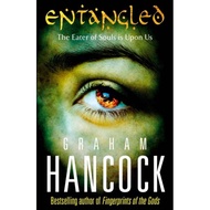 [100% Original Books] - Entangled by Graham Hancock (UK edition, paperback)