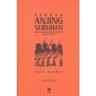 PERANG ANJING SURUHAN | IBDE