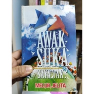 Awak Suka Saya Tak? - Melur Jelita (Terpakai)