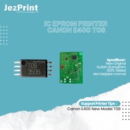 Ic Eprom Canon E400 T08 New Model, IC Eeprom Reset Canon E400, IC Counter E400, Resetter Printer New
