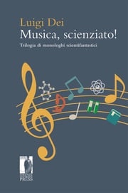 Musica, scienziato Luigi Dei