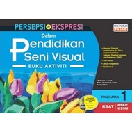 CLEAR STOCK:BUKU AKTIVITI TINGKATAN 1.2.3 PERSEPSI & EKSPRESI DALAM PENDIDIKAN SENI VISUAL