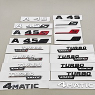 ABS Chrome Car Letters Logo A45 A45 S TURBO 4MATIC Stickers Rear Trunk Emblem Badge For Mercedes Ben