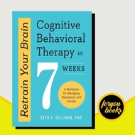 Retract Your Brain: Cognitive Behavior Therapy in 7 Weeks: A Workboo