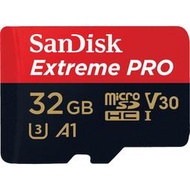 SanDisk Extreme Pro Micro SD 32G V30 U3 A1 記憶卡-RM468