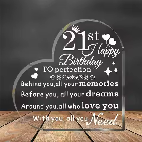 21st Birthday Heart-Shaped Acrylic Engraved Plaque - Frame Material: Acrylic, Inspirational Quote Gi