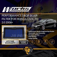 Works Engineering Washable Drop In Replacement Air Filter Honda Civic FD 2.0 Penapis Udara Car Intak