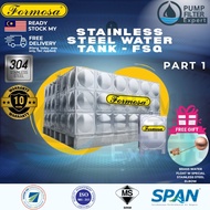 FORMOSA FSQ Series Water tank Stainless Steel Tangki Air Tahan Karat SUS 316 Ready Stok