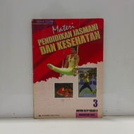 MATERI PENDIDIKAN JASMANI DAN KESEHATAN SLTP KELAS 3 KURIKULUM 1994