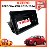 Android Player Casing 9" FULL COVER Perodua AXIA G X SE AV SPEC 2023-2024  (with/without Socket)
