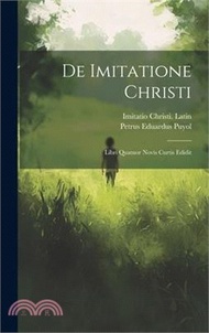 29961.De Imitatione Christi: Libri Quatuor Novis Curtis Edidit