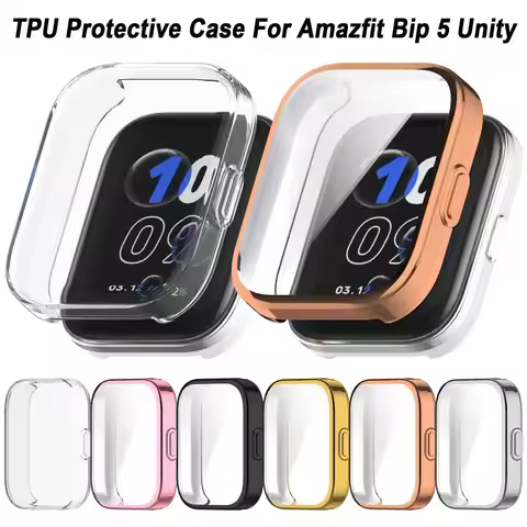 New Plating TPU Case For Amazfit Bip 5 Unity Watch Bumper Full Cover Anti-scratch Screen Protector S