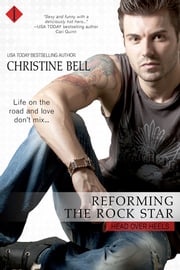 Reforming the Rock Star Christine Bell