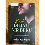 🍒NEW READY STOK 🍒NOVEL PIAH DI HATI MR BEKU PENULIS MIA AZWARI