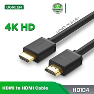 0.5m / 1.0m / 1.5m / 2.0m / 3.0m / 5.0m Ugreen UG-HD104 HDMI Cable - Ugreen HDMI Cable - Ugreen HD104 HDMI Cable