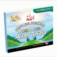 Children's Book Let's Get to Know the Names of Allah Ta'ala, Asmaul Husna 99 - Ibn Umar