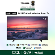Toshiba TV 43E330RP ทีวี 43 นิ้ว 4K AI Ultra HD Smart TV รุ่น HDR10 Voice Control TV
