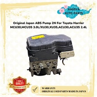 Original Japan ABS Pump 2N For Toyota Harrier MCU30,MCU35 3.0L/XU30,XU35,ACU30,ACU35 2.4L