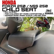 CHILD SEAT HONDA FORZA250 FORZA 250 NSS250 NSS 250 CHILD SEAT ACCESSORIES ACCESSORY MODIFIED