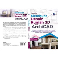 Guide to Making 3D Home Design with Archicad