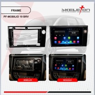 Frame Head Unit Mobilio Android 9 Inch Skeleton 2019