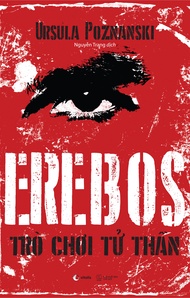 Sách Trinh Thám Tâm Lý - Erebos: Trò Chơi Tử Thần - Ursula Poznanski