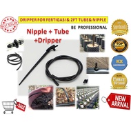 DRIPPER FOR FERTIGASI (2FEET TUBE+NIPPLE+DRIPPER )