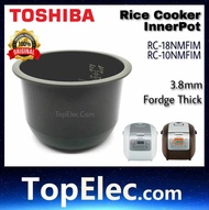 Original Toshiba rice cooker inner pot RC-18NMFIM 1.8 little 3.8MM periuk nasi DALAm rice cooker-Topelec.com