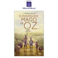 El Maravilloso Mago De Oz / The Wonderful Wizard Of Oz (Coleción Alfaguara Clásicos) (ฉบับภาษาสเปน)
