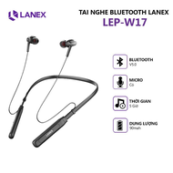 Tai nghe Bluetooth kiểu dáng thể thao vòng cổ LANEX LEP-W17