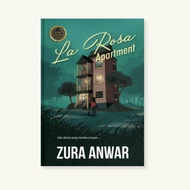 LA ROSA APARTMENT | Zura Anwar | Bundusan Books