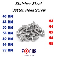 [40mm - 70mm] Stainless Steel Button Head Screw M3 M4 M5 M6 M8