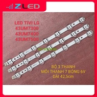 LED TV LG 43UM7300 43UM7400 43UM7500 100% NEW SET OF 3 BAR EACH BAR 7 BULBS 6V BIG LENGTH 42.5cm LGI