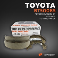 ก้าม เบรค หลัง TOYOTA VIGO REVO PRERUNNER 2WD 4WD ตัวสูง / FORTUNER 04-15 - BT 5008 S - TOP PERFORMA