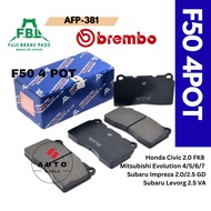 FBL FUJI Brake Pad Brembo F50 4Pot Caliper EVO 4 5 6 7 8 9 Tesla Honda FK8 Subaru Impreza WRX AFP-38