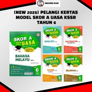 [NEW 2025] SKOR A KERTAS MODEL UASA TAHUN 6 KSSR