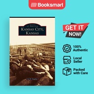 Kansas City Kansas - Hardback - English - 9781531663681